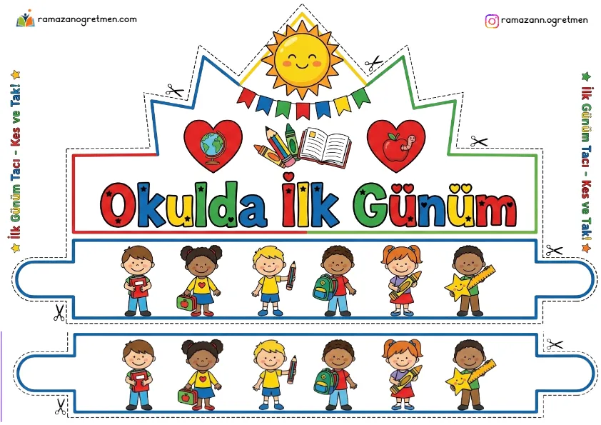 Okulda İlk Günüm Tacı – Uyum Haftası