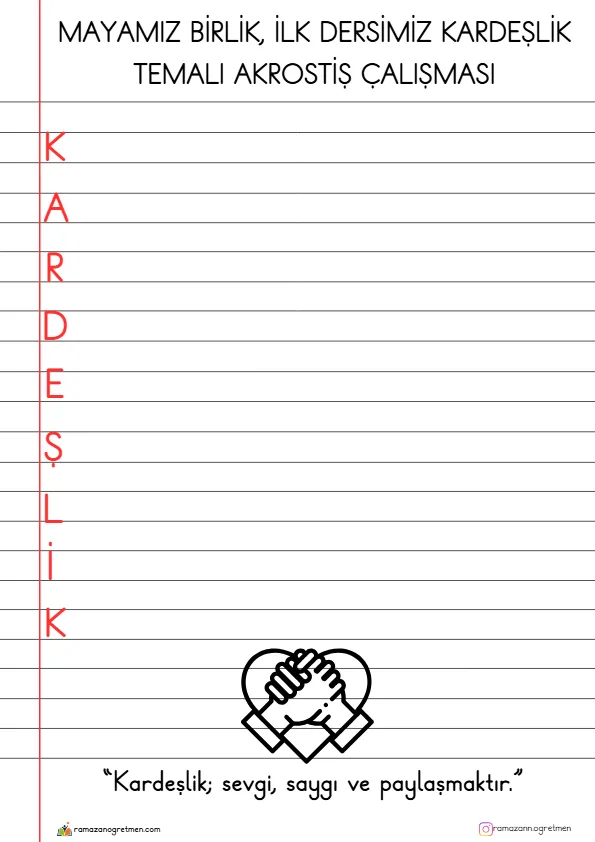 "Mayamız Birlik, İlk Dersimiz Kardeşlik" Temalı Kardeşlik Akrostiş Çalışması (Pdf) - Öğretmen Onaylı A4 Çıktı ve PDF "Mayamız Birlik, İlk Dersimiz Kardeşlik" Temalı Kardeşlik Akrostiş Çalışması (Pdf) - MEB 2026-2027 Müfredatına Uygun İlkokul Kırtasiye İhtiyaç Listesi